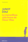 MARAVILLOSA VIDA BREVE DE OSCAR WAO, LA