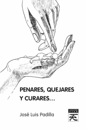 PENARES, QUEJARES Y CURARES