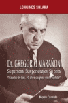 DR MARA�ON. SU PERSONA. SUS PERSONAJES. SU OBRA