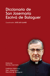 DICCIONARIO SAN JOSEMARIA ESCRIVA BALAGU