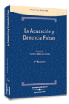 ACUSACION Y DENUNCIA FALSAS, LA 2� ED