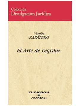 ARTE DE LEGISLAR, EL