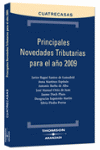 PRINCIPALES NOVEDADES TRIBUTARIAS PARA EL A�O 2009