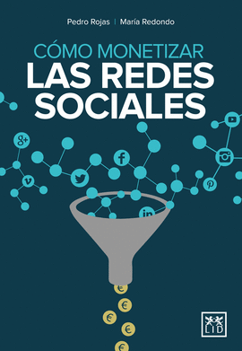 C�MO MONETIZAR LAS REDES SOCIALES