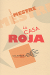 CASA ROJA, LA