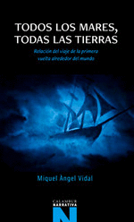 TODOS LOS MARES, TODAS LAS TIERRAS