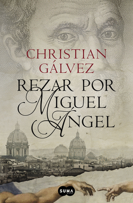 REZAR POR MIGUEL �NGEL (CR�NICAS DEL RENACIMIENTO 2)