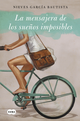 LA MENSAJERA DE SUEOS IMPOSIBLES