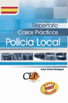 REPERTORIO CASOS PRACTICOS OPOSICIONES POLICIA LOCAL