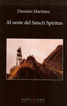AL OESTE DEL SANCTI SP�RITUS