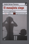 MASAJISTA CIEGO, EL