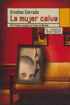 MUJER CALVA, LA