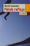 PALIDO REFLEJO