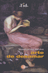 ARTE DE DESAMAR