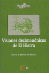 VISIONES DECIMONONICAS DE EL HIERRO