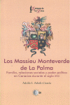 MASSIEU MONTEVERDE DE LA PALMA