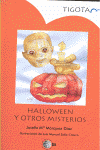 HALLOWEEN Y OTROS MISTERIOS