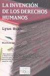 INVENCION DE LOS DERECHOS HUMANOS, LA