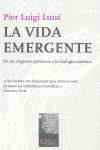 VIDA EMERGENTE, LA