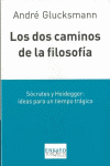 DOS CAMINOS DE LA FILOSOFIA, LOS