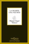 MUERTE UNA VEZ M�S, LA