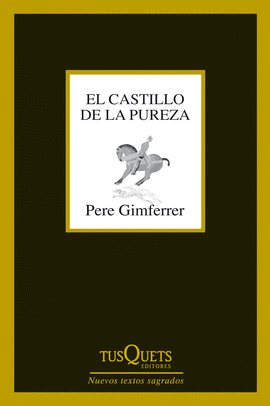 EL CASTILLO DE LA PUREZA