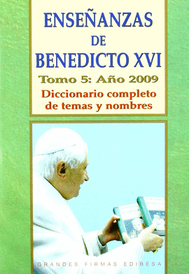 ENSEANZAS DE BENEDICTO XVI TOMO 5