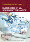 DERECHO EN LA SOCIEDAD TELEM�TICA, EL