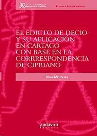 EL EDICTO DE DECIO Y SU APLICACIN EN CARTAGO CON BASE EN LA CORRESPONDENCIA DE CIPRIANO