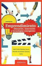 EMPRENDIMIENTO: EDUCACIN, IINOVACIN Y TECNOLOGAS EMERGENTES