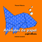 ANIMALES DE PAPEL, PAPIROFLEXIA