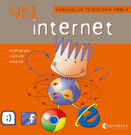 INTERNET. LA TECNOLOGIA HABLA 7
