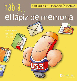 LAPIZ DE MEMORIA, EL. LA TECNOLOGIA HABLA 9