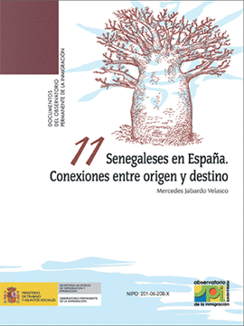 SENEGALESES EN ESPA�A CONEXION ENTRE ORIGEN Y DESTINO