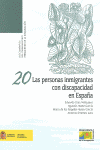 PERSONAS INMIGRANTES CON DISCAPACIDAD EN ESPA�A, LAS