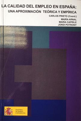 LA CALIDAD DEL EMPLEO EN ESPA�A