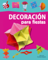 DECORACIN PARA FIESTAS