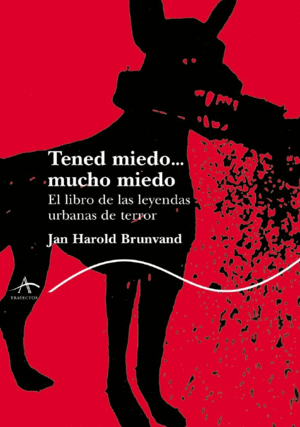 TENED MIEDO MUCHO MIEDO