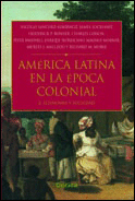 AMERICA LATINA EN  LA EPOCA COLONIAL 2