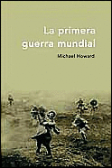 PRIMERA GUERRA MUNDIAL, LA