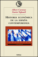 HISTORIA ECONOMICA DE LA ESPA�A CONTEMPORANEA
