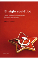 SIGLO SOVIETICO, EL