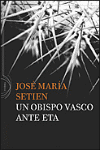 OBISPO VASCO ANTE ETA, UN