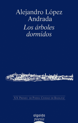LOS ARBOLES DORMIDOS