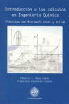 INTRODUCCION A LOS CALCULOS EN INGENIERIA QUIMICA