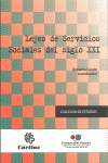 LEYES DE SERVICIOS SOCIALES DEL SIGLO XXI