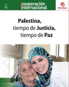 PALESTINA, TIEMPO DE JUSTICIA, TIEMPO DE PAZ