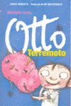 MOCOS DE OTTO TERREMOTO