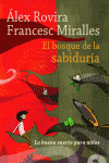 BOSQUE DE LA SABIDURIA, EL
