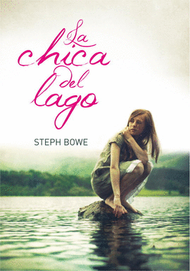 CHICA DEL LAGO, LA